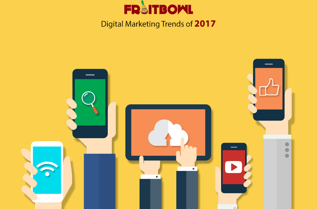 Top Digital Marketing Trends of 2017