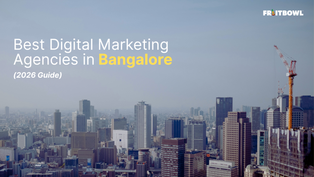 Top 10 Digital Marketing Agencies in Bangalore in 2026