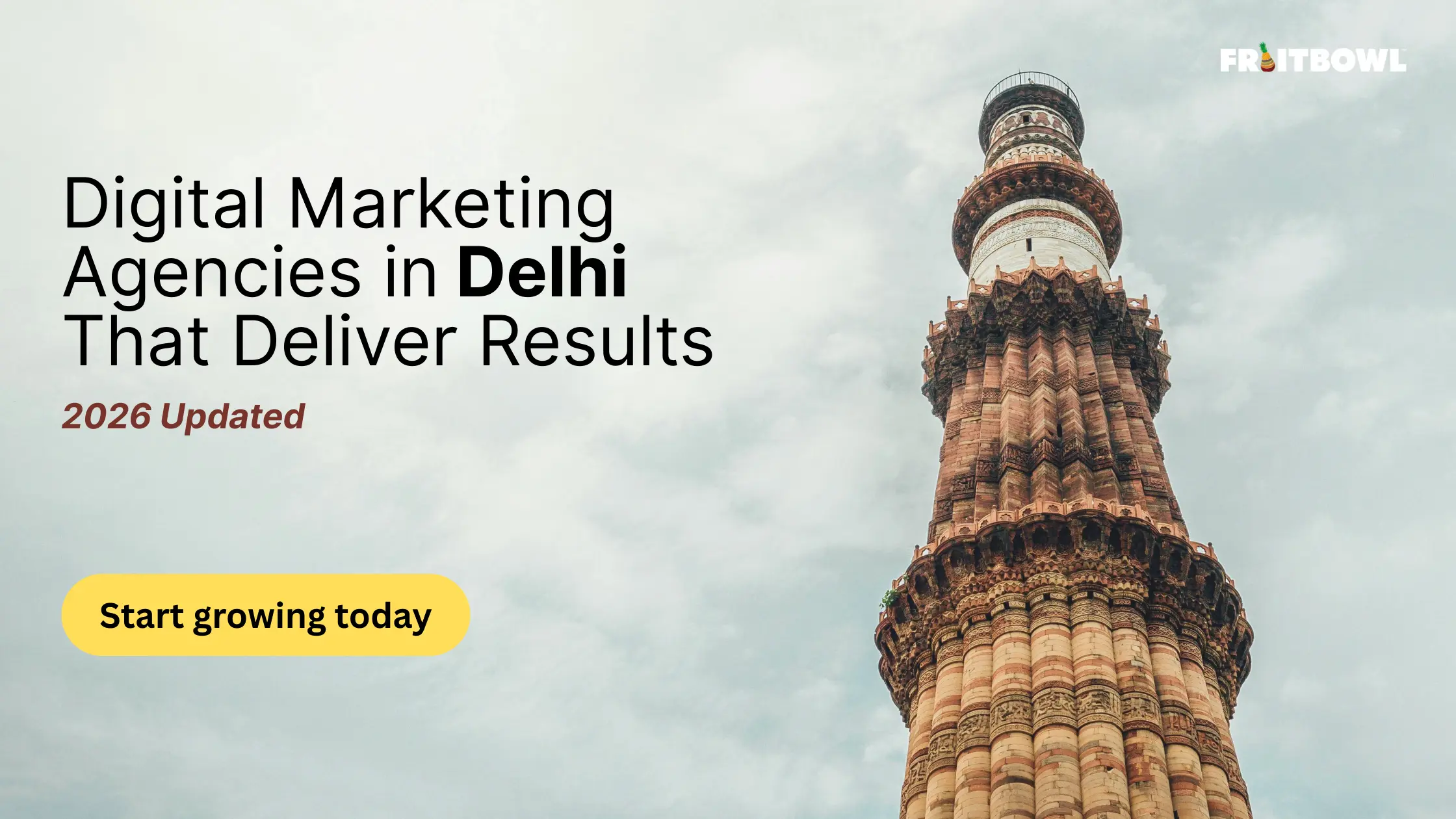 Top 15 Digital Marketing Agencies in Delhi in 2026